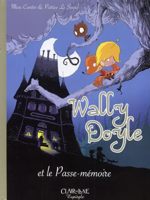 Wally Doyle et le Passe-Mémoire