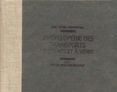 Couverture de l'album Les Cités obscures Encyclopédie des transports présents et à venir