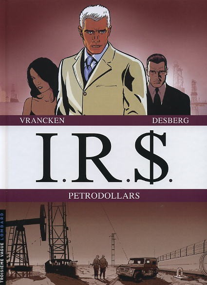 Couverture de l'album I.R.$. Petrodollars