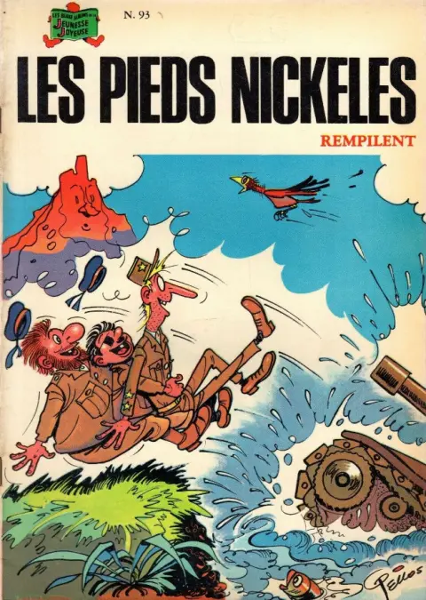 Les Pieds Nickelés Tome 93 Les Pieds Nickelés rempilent
