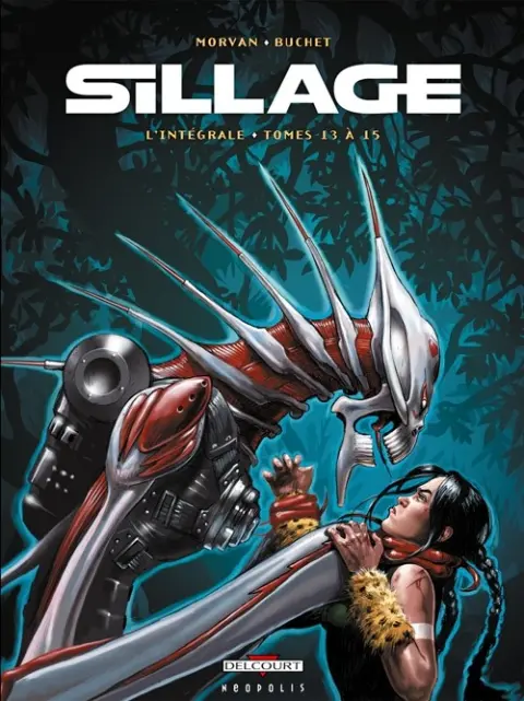 Sillage L'Intégrale Tomes 13 à 15