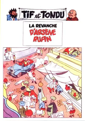 Tif et Tondu La Revanche d'Arsène Rupin