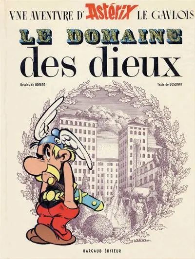 Astérix Tome 17 Le domaine des dieux