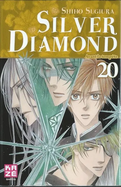 Silver Diamond 20 Avant la tempête