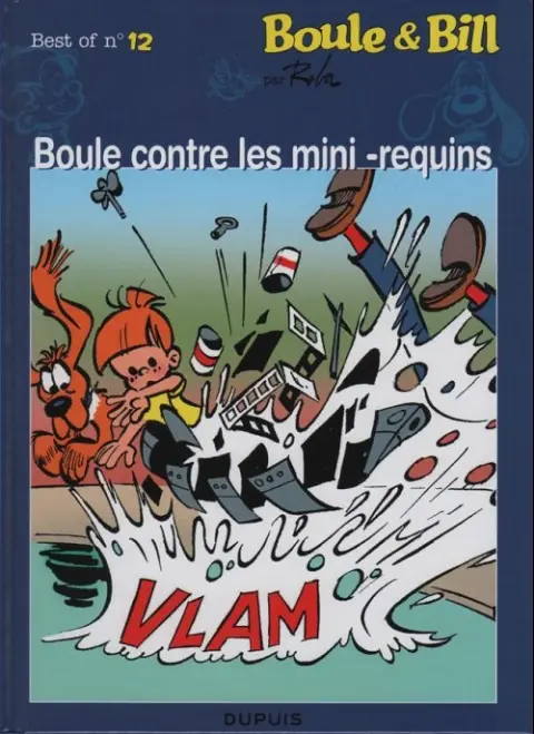 Couverture de l'album Boule & Bill Tome 12 Boule contre les mini-requins