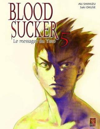 Couverture de l'album Blood Sucker - Le Messager du Yato Tome 5