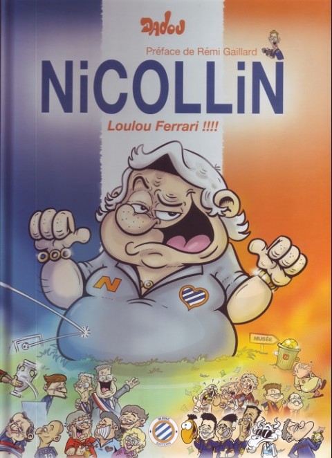 Couverture de l'album Nicollin Tome 5 Loulou Ferrari !!!!