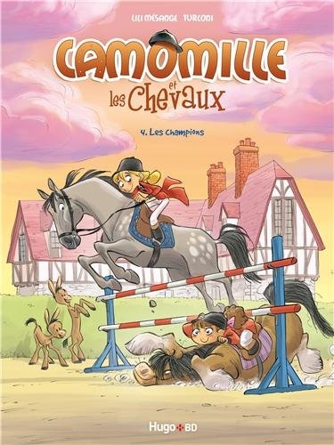 Couverture de l'album Camomille et les chevaux Tome 4 Les champions