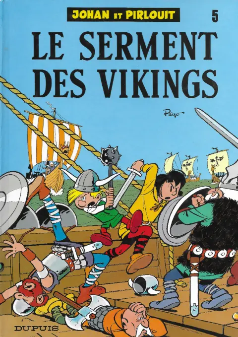 Couverture de l'album Johan et Pirlouit Tome 5 Le serment des vikings