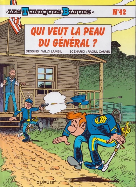 Couverture de l'album Les Tuniques Bleues Tome 42 Qui veut la peau du général ?