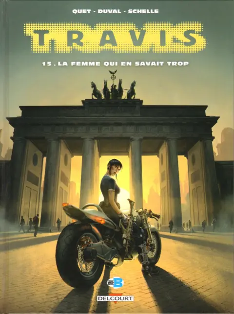 Travis Tome 15 La Femme qui en savait trop