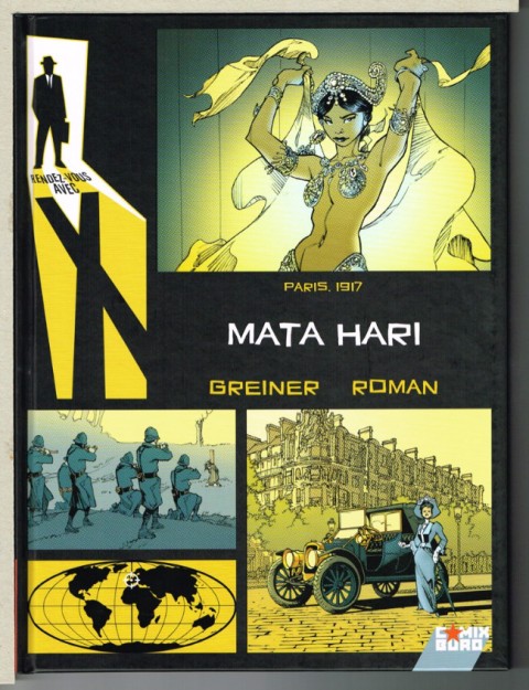Couverture de l'album Rendez-vous avec X Tome 3 Paris 1917 - Mata Hari