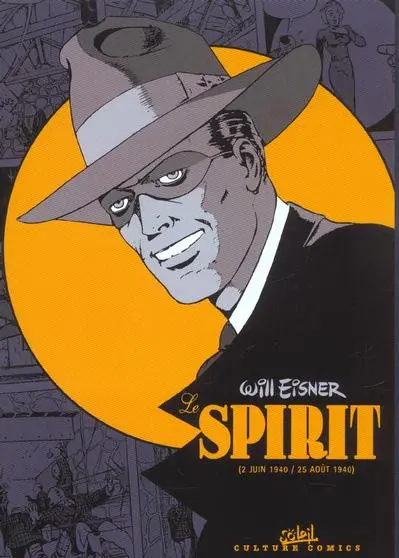 Le Spirit Tome 1 (2 juin 1940 / 25 août 1940)