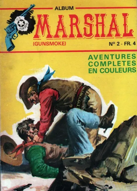 Marshal, le shérif de Dodge city Album N° 2