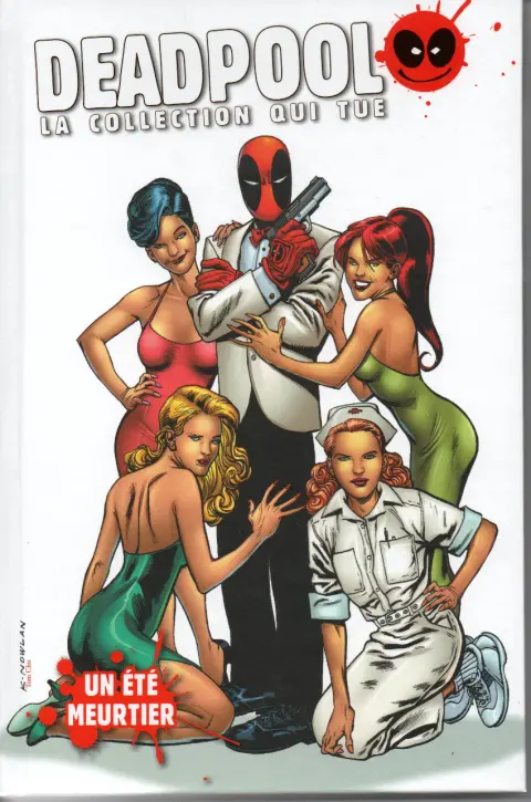 Deadpool - La collection qui tue Tome 46 Un été meurtrier