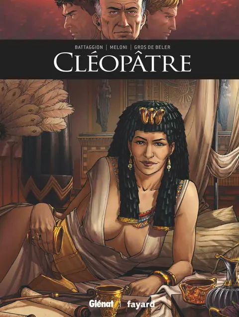 Ils ont fait l'Histoire Tome 31 Cléopatre