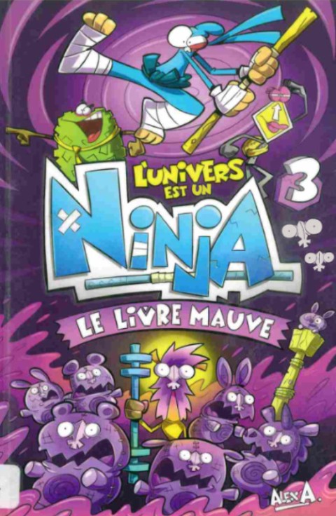 Couverture de l'album L'univers est un ninja 3 Le livre mauve