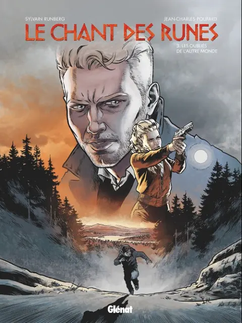Le Chant des Runes Tome 3 Les oubliés de l'autre monde
