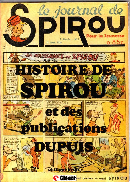 Couverture de l'album Histoire de Spirou et des publications Dupuis