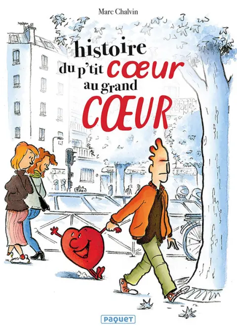 Histoire du p'tit cœur au grand cœur