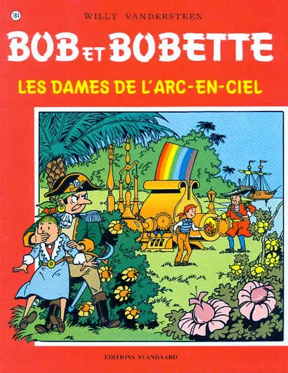 Couverture de l'album Bob et Bobette Tome 184 Les dames de l'arc-en-ciel