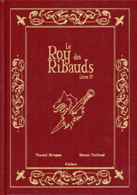 Couverture de l'album Le Roy des Ribauds Livre IV