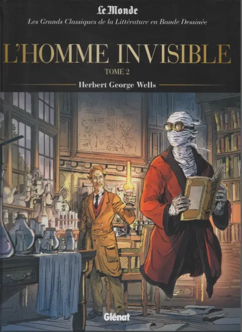 Couverture de l'album Les Grands Classiques de la littérature en bande dessinée Tome 32 L'homme invisible - Tome 2