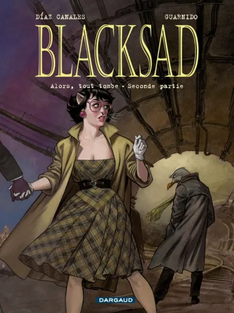 Blacksad Tome 7 Alors, tout tombe - Seconde partie