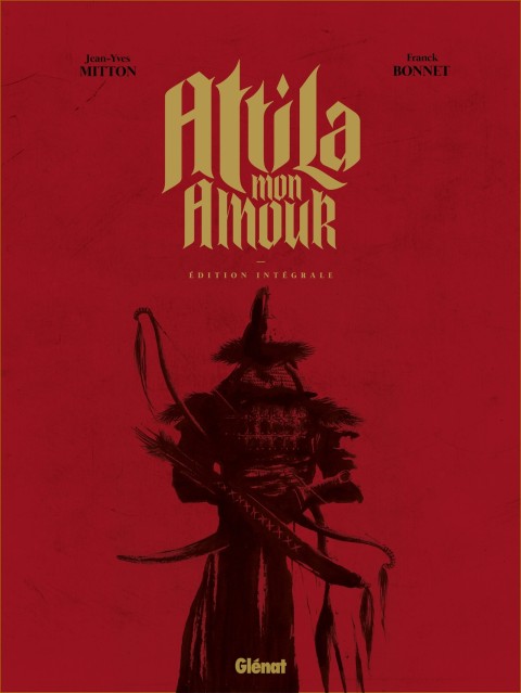 Couverture de l'album Attila... mon amour Edition intégrale
