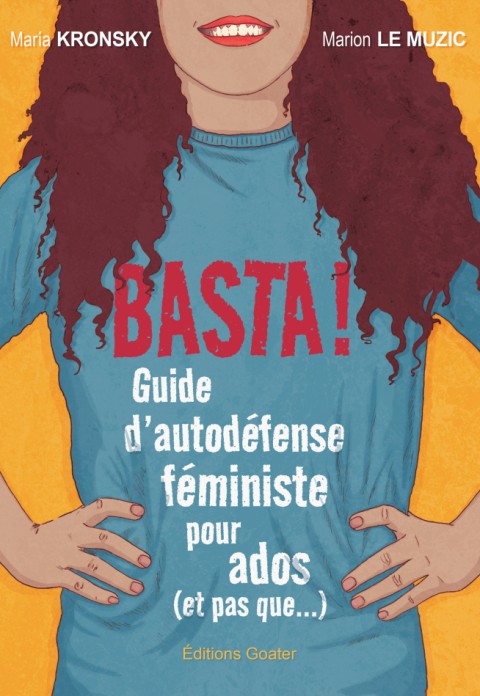 Couverture de l'album Basta ! Guide d'autodéfense féministe pour ados (et pas que…)