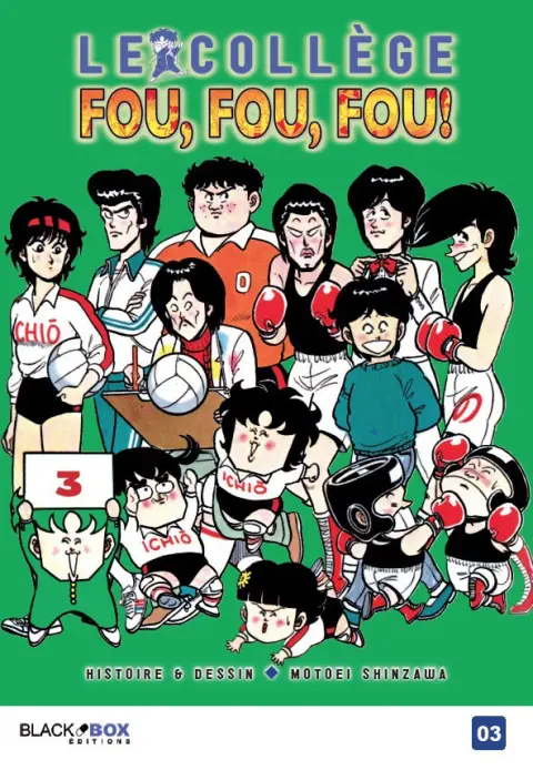 Le Collège fou, fou, fou ! 3