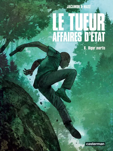 Le tueur - Affaires d'état Tome 6 Rigor Mortis