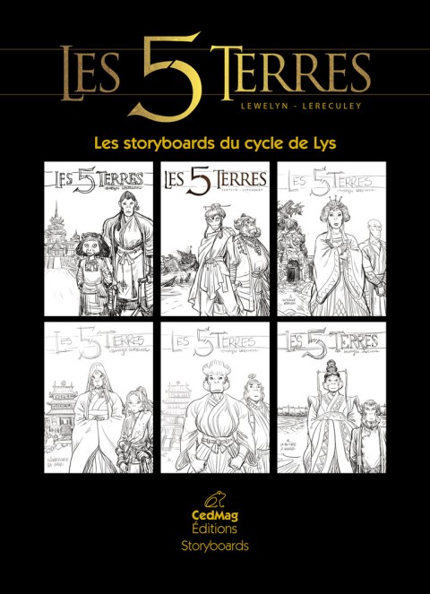 Les 5 Terres Les storyboards du cycle de Lys