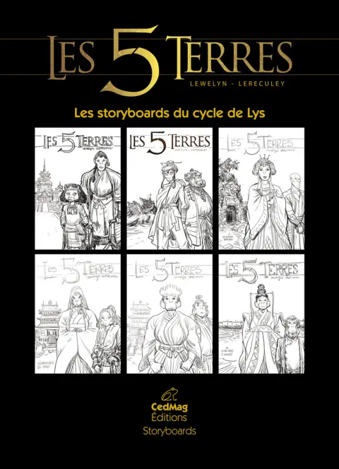 Les 5 Terres Les storyboards du cycle de Lys