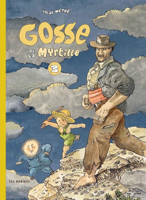 Gosse 3 Gosse et la Myrtille