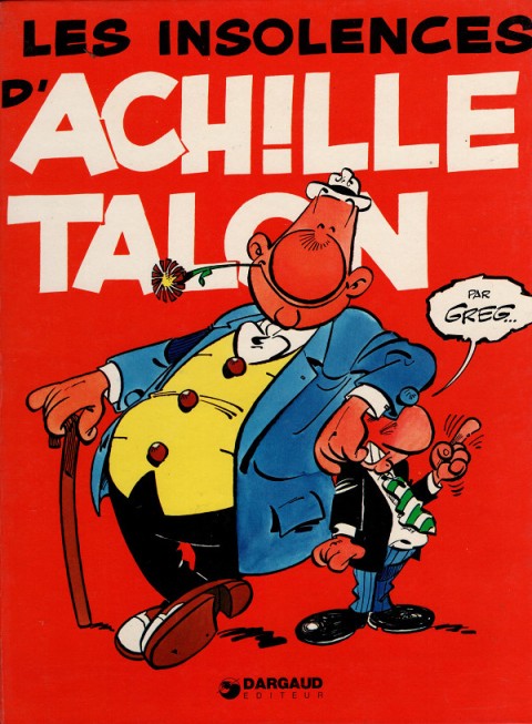 Couverture de l'album Achille Talon Tome 7 Les insolences d'Achille Talon