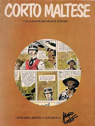 Corto Maltese La lagune des beaux songes