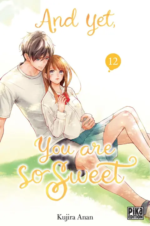 And yet, you are so sweet 12