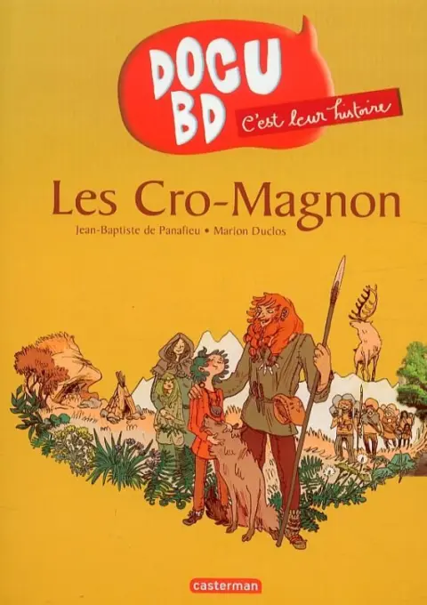 C'est leur histoire 4 Les Cro-Magnon