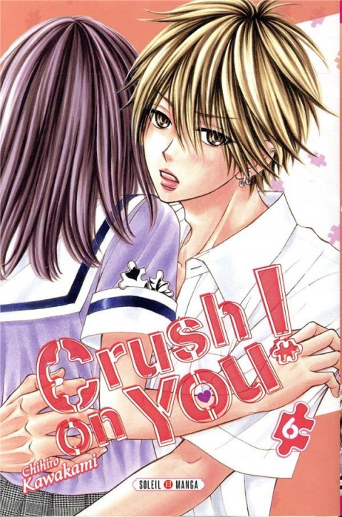 Crush on you ! 6