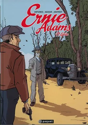 Ernie Adams Tome 1 Gilda