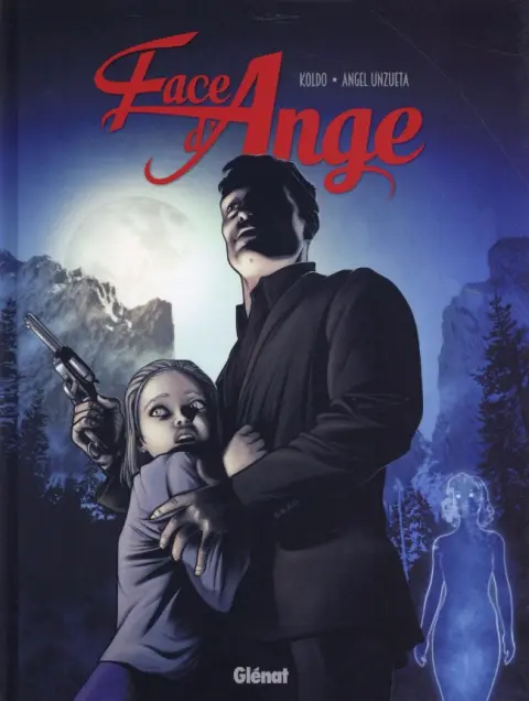 Face d'ange Tome 2