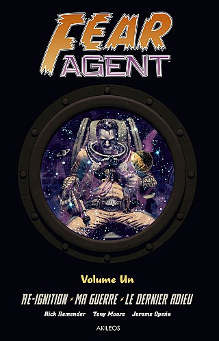 Couverture de l'album Fear Agent Intégrale Volume Un