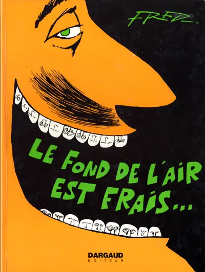 Le Fond de l'air est frais...