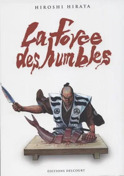 La Force des humbles