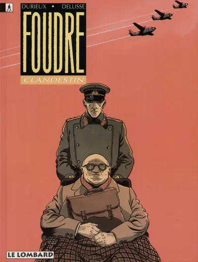 Foudre Tome 2 Clandestin