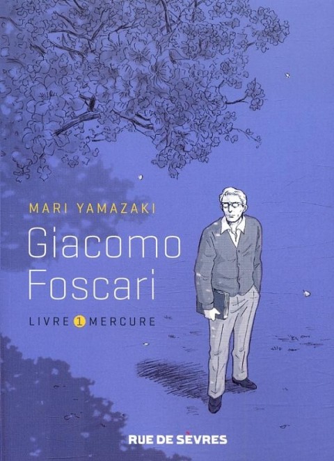 Couverture de l'album Giacomo Foscari Livre 1 Mercure