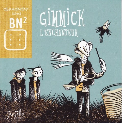 Couverture de l'album Gimmick l'enchanteur