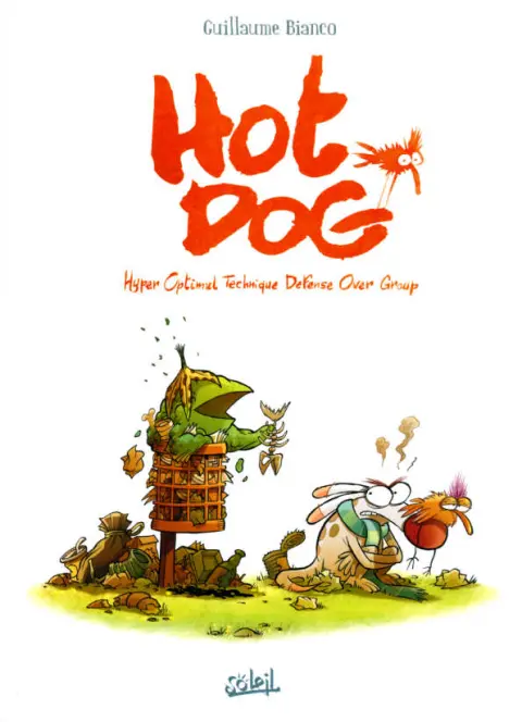 Hot dog Tome 1