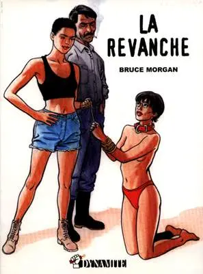 Les Instincts pervers Tome 3 La revanche
